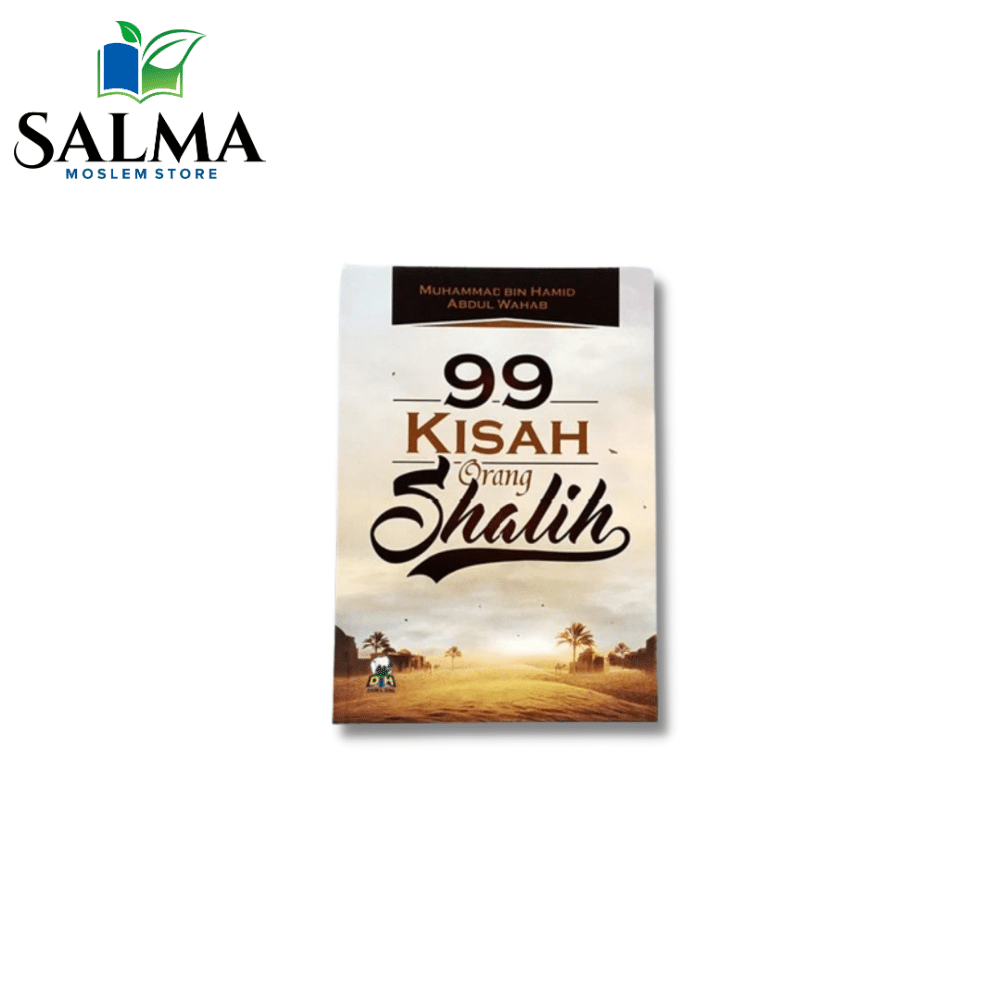 buku-99-kisah-orang-shalih-sholeh-salih-soleh-solih-sholih-darul-haq