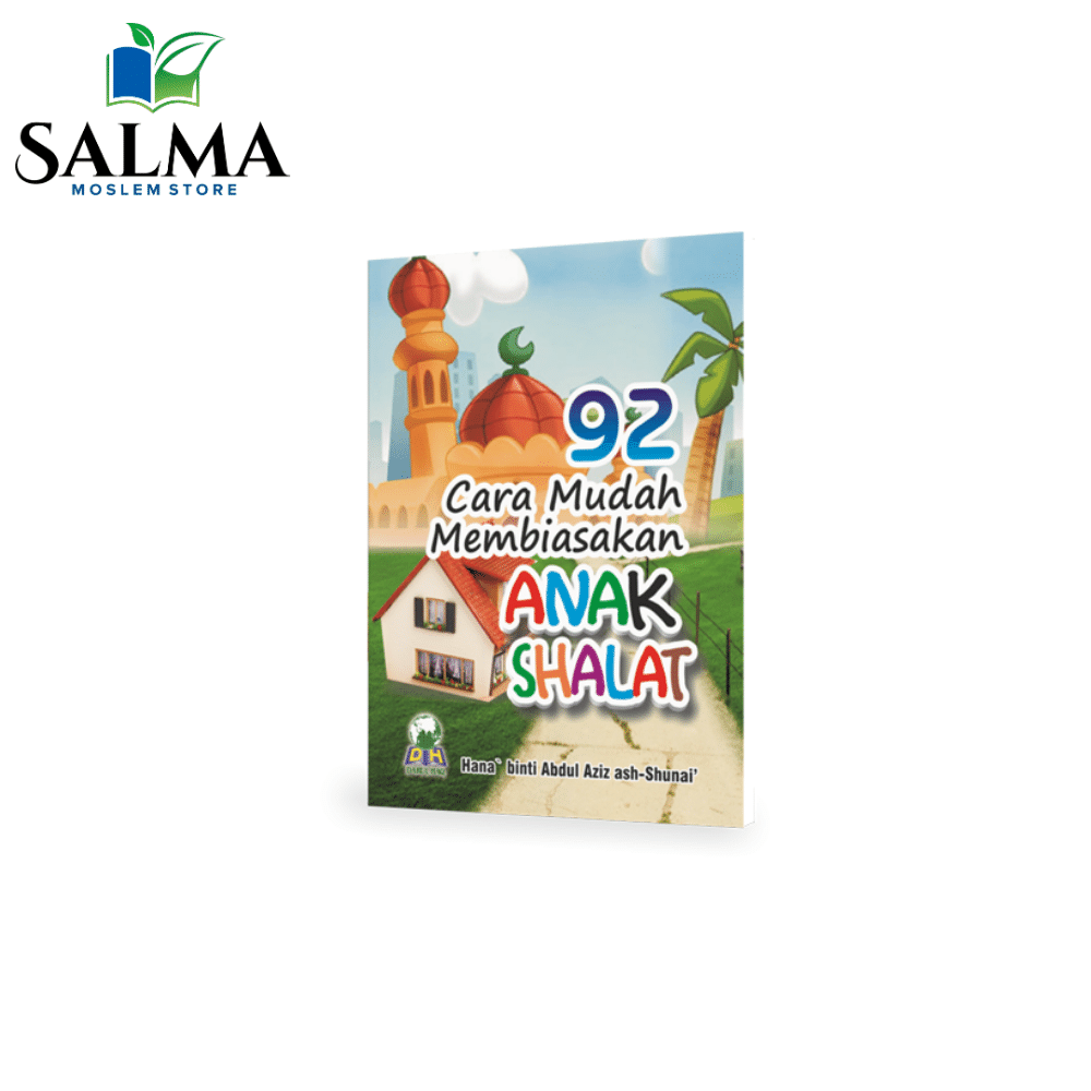 buku-92-cara-mudah-membiasakan-anak-shalat-darul-haq-soft-cover-ori